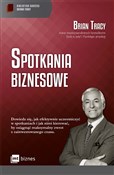 Polska książka : Spotkania ... - Brian Tracy