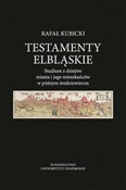 polish book : Testamenty... - Rafał Kubicki