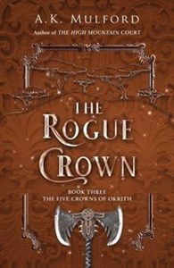 Picture of The Rogue Crown Book Three The Five Crowns of Okrith