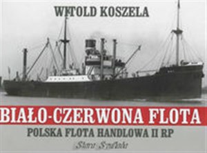 Picture of Biało-czerwona flota Polska flota handlowa II RP