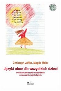 Picture of Języki obce dla wszystkich dzieci Doświadczenia szkół waldorfskich w nauczaniu najmłodszych