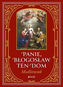 Picture of Panie, błogosław ten dom. Modlitewnik