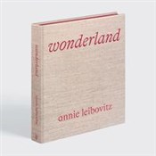 Zobacz : Wonderland... - Annie Leibovitz