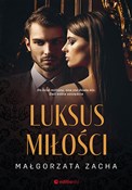 polish book : Luksus mił... - Małgorzata Zacha