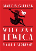 Wieczna le... - Marcin Giełzak -  foreign books in polish 
