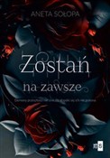 Zostań na ... - Aneta Sołopa -  books in polish 