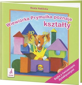 Picture of Wiewiórka Prymulka poznaje kształty Bajka z ćwiczeniami dydaktycznymi