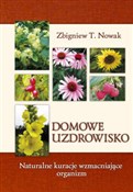 Domowe uzd... - Zbigniew T. Nowak -  books in polish 