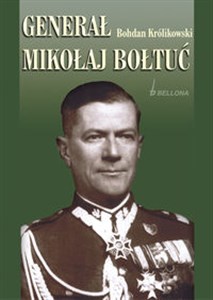 Obrazek Generał Mikołaj Bołtuć