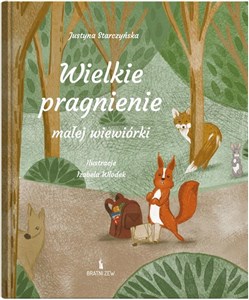 Picture of Wielkie pragnienie małej wiewiórki