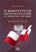 Polska książka : O Konstytu... - Jerzy Kuciński