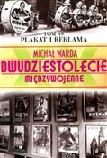 Książka : Plakat i r... - Michał Warda