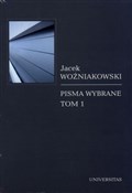 Pisma wybr... - Jacek Woźniakowski -  books from Poland