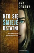 Pokaż szczegóły dla Kto się śmieje ostatni DL Polska książka : Kto się śm... - Gentry Amy
