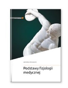 Picture of Podstawy fizjologii medycznej