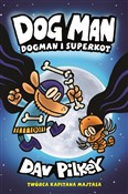 Dogman 4 D... - Dav Pilkey -  Książka z wysyłką do UK