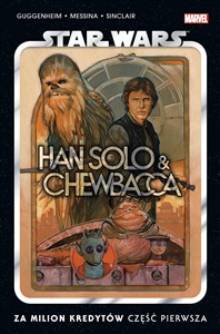 Picture of Star Wars. Han Solo i Chewbacca. Za milion kredytów. Część pierwsza