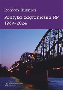 Picture of Polityka zagraniczna RP 1989-2024