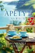 Apetyt na ... - Agnieszka Olejnik -  foreign books in polish 