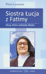 Picture of Siostra Łucja z Fatimy Oczy które widziały Nie