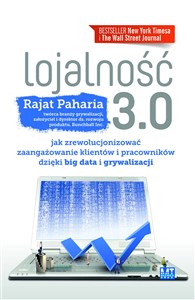 Obrazek Lojalność 3.0 Jak zrewolucjonizować zaangażowanie klientów i pracowników dzięki BIG DATA i GRYWALIZACJI