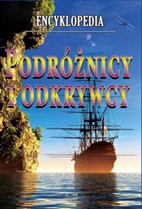 Picture of Encyklopedia Podróżnicy i Odkrywcy