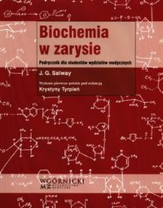 Obrazek Biochemia w zarysie Podręcznik dla studentów wydziałów medycznych