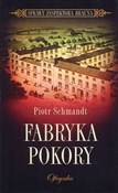 polish book : Fabryka po... - Piotr Schmandt