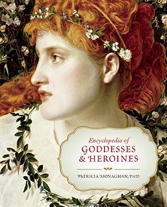Obrazek Encyclopedia of Goddesses and Heroines