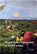 polish book : Wojny Rusi... - Jakub Juszyński