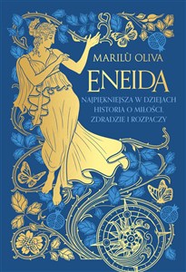 Picture of Eneida. Najpiękniejsza w dziejach historia o miłości, zdradzie i rozpaczy