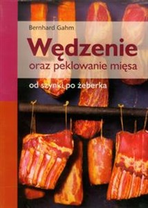 Picture of Wędzenie oraz peklowanie mięsa od szynki po żeberka