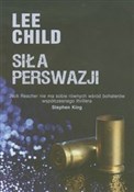 Zobacz : Siła persw... - Lee Child