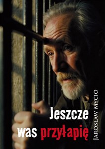 Picture of Jeszcze was przyłapię