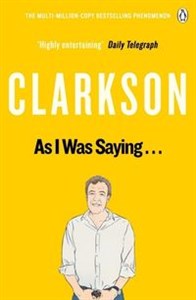 Obrazek As I Was Saying… The World According to Clarkson Volume 6