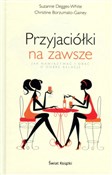 Przyjaciół... - Christine Borzumato-Gainey, Suzanne Degges-White -  Polish Bookstore 