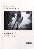 Kwestia wy... - Mariusz Ropczyński -  foreign books in polish 