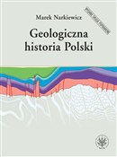 Geologiczn... - Marek Narkiewicz -  Książka z wysyłką do UK