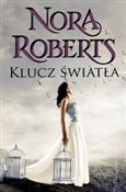 Klucz świa... - Nora Roberts -  Polish Bookstore 