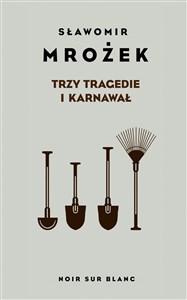 Picture of Trzy tragedie i karnawał