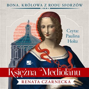 Obrazek [Audiobook] Księżna Mediolanu