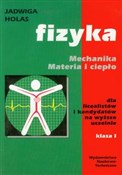 Zobacz : Fizyka Mec... - Jadwiga Holas