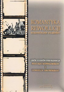 Obrazek Romantyka Rewolucji Rekonesans filmowy