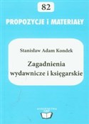Zagadnieni... - Stanisław Adam Kondek -  foreign books in polish 