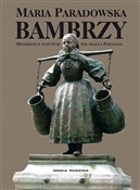 Bambrzy (k... - Maria Paradowska -  books from Poland