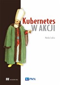 Kubernetes... - Marko Lukša -  Polish Bookstore 