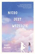 Niebo jest... - Jandy Nelson -  foreign books in polish 
