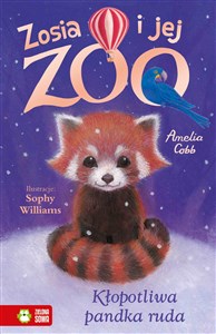 Obrazek Zosia i jej zoo Kłopotliwa pandka ruda
