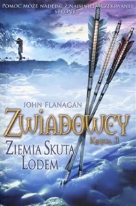 Obrazek Ziemia skuta lodem. Cykl Zwiadowcy. Księga 3