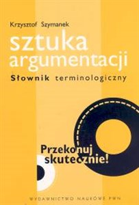 Picture of Sztuka argumentacji Słownik terminologiczny